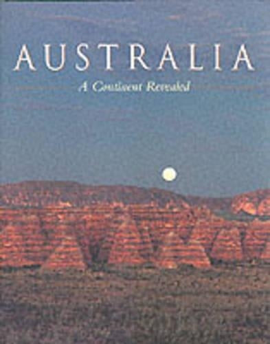 Australia: A Continent Revealed