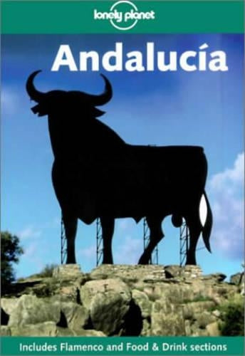 Andalucia (Lonely Planet Regional Guides)