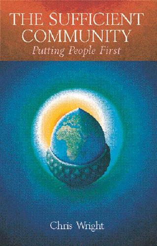 The Sufficient Community: A New World Waiting