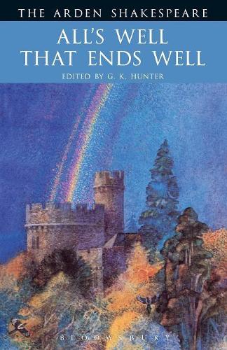 Alls Well That Ends Well (Arden Shakespeare: Second Series)