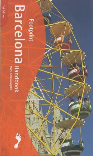 Barcelona Handbook: The Travel Guide (Footprint Handbook)