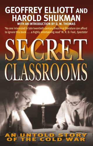 Secret Classrooms: An Untold Story of the Cold War