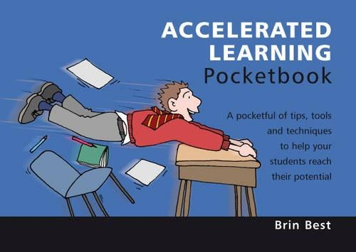 Accelerated Learning Pocketbook (Teachers Pocketbooks)