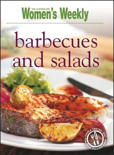 Barbecues & Salads (The Australian Womens Weekly Essentials)