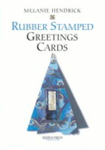 Handmade Rubber Stamped Greetings Cards (Handmade Greetings Card)