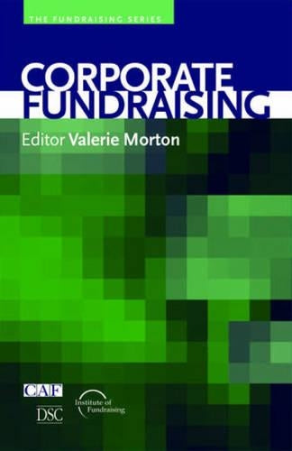 Corporate Fundraising (Fundraising Series)