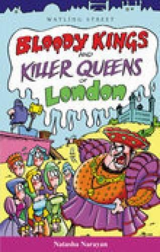 Bloody Kings and Killer Queens of London