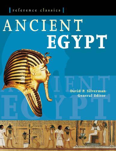 Ancient Egypt (Reference Classics Series)
