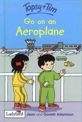 Topsy and Tim: Go on an Aeroplane