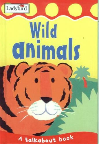 Wild Animals (Toddler Talkabout)