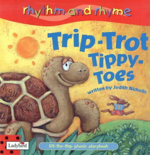Trip Trot Tippy Toes (Rhythm & Rhyme)