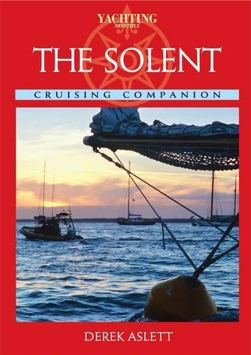 The Solent Cruising Companion 2004
