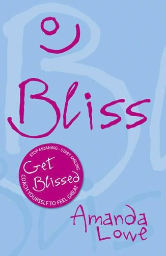 Bliss: Coach yourself to feel great