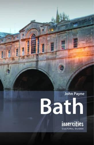 Bath (Innercities Cultural Guides)