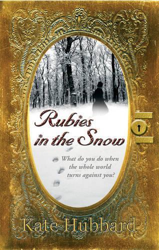 Rubies in the Snow: Diary of Russias Last Grand Duchess, 1911-1918