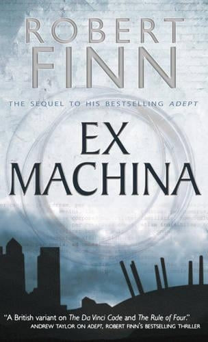 Ex Machina (Adept Series)