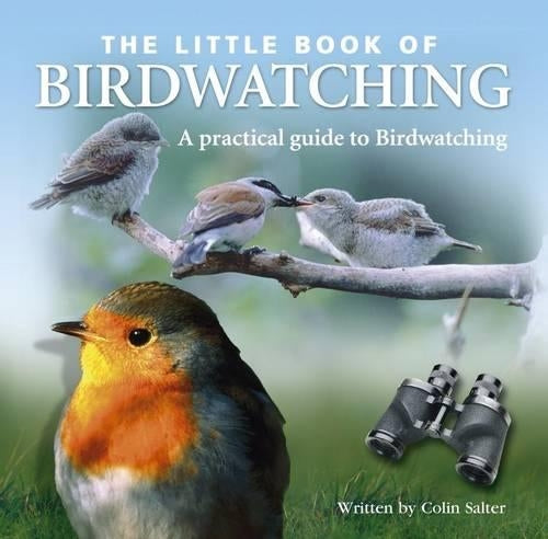 Little Book of Birdwatching (Little Books)