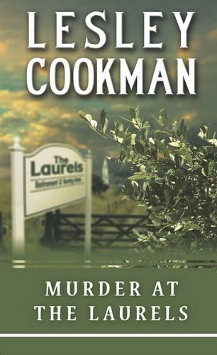 Murder at the Laurels (Libby Sarjeant Mysteries)