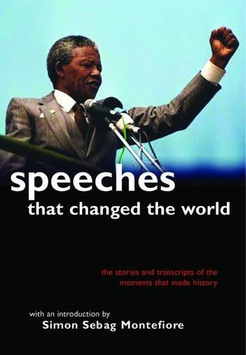 Speeches That Changed the World