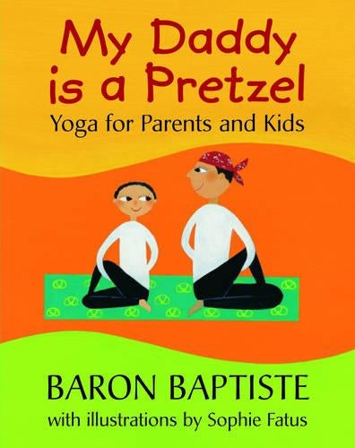 My Daddy is a Pretzel
