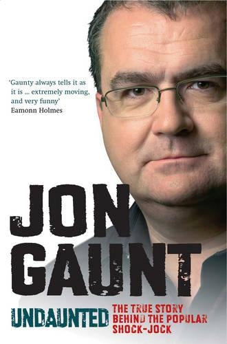 Undaunted: The Shocking True Story Behind the Popular Shock-jock