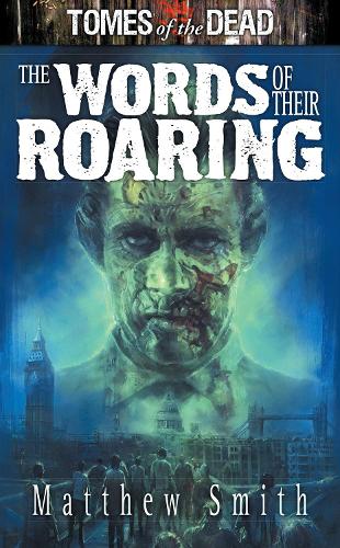 Tomes of the Dead: The Words of their Roaring