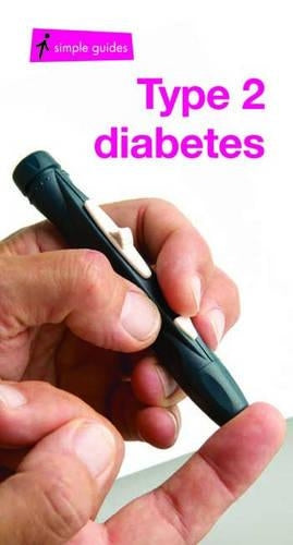 Type 2 Diabetes (Simple Guides)