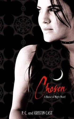 Chosen: Number 3 in series: 3/6 (House of Night)