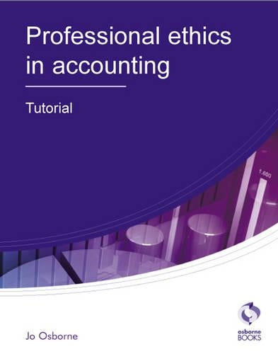Professional Ethics Tutorial (AAT Accounting - Level 3 Diploma in Accounting)