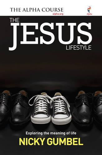 The Jesus Lifestyle (Alpha Course)