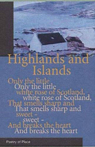Highland and Islands of Scotland (Poetry of Place)