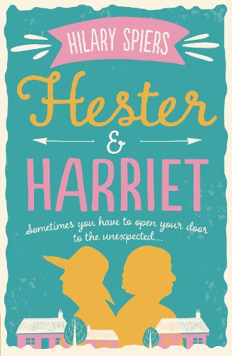 Hester and Harriet