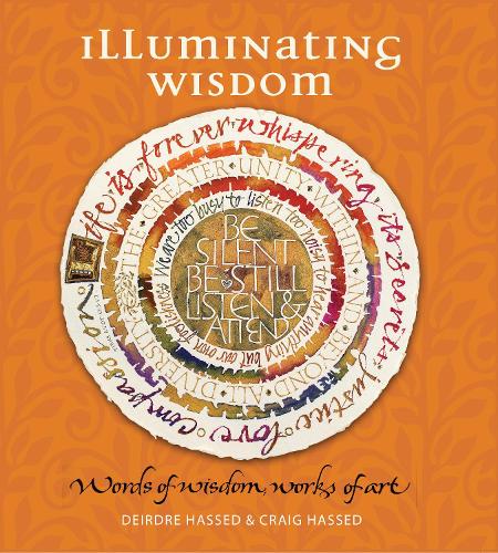 Illuminating Wisdom: Words of Wisdom, Works of Art