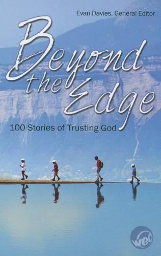 Beyond the Edge: 100 Stories of Trusting God