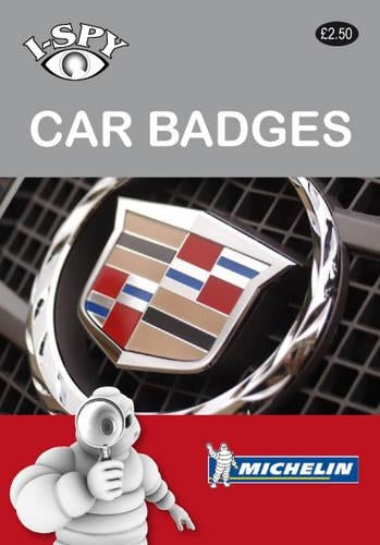 I-Spy Car Badges (Michelin I-Spy Guides)