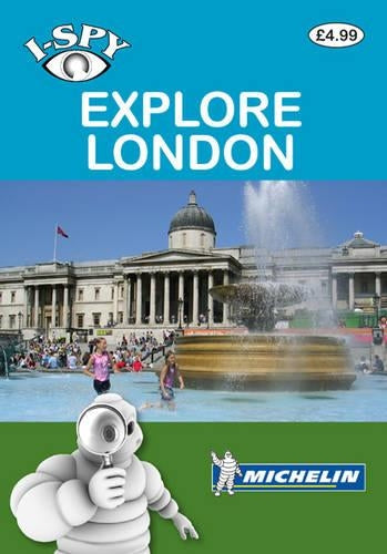 i-SPY Explore London (Michelin i-SPY Guides)