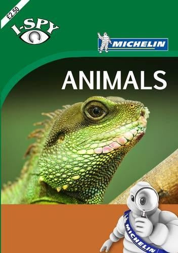 i-SPY Animals (Michelin i-SPY Guides)