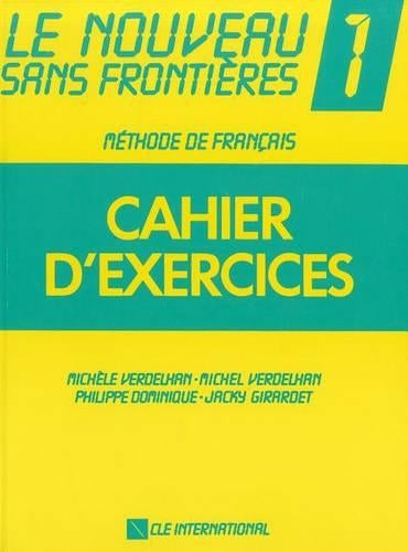 Le Nouveau Sans Frontieres: Level 1: Cahier DExercices 1