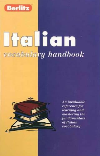 Berlitz Italian Vocabulary Handbook (Berlitz Language Handbooks)