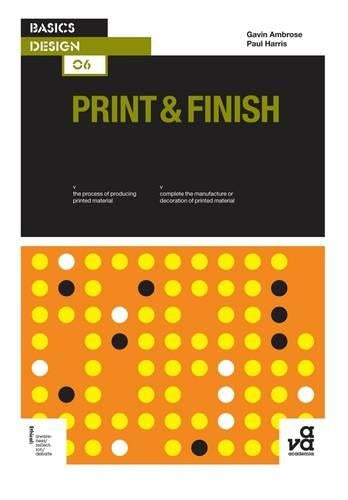 Basics Design: Print and Finish