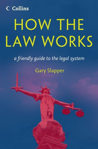 How The Law Works