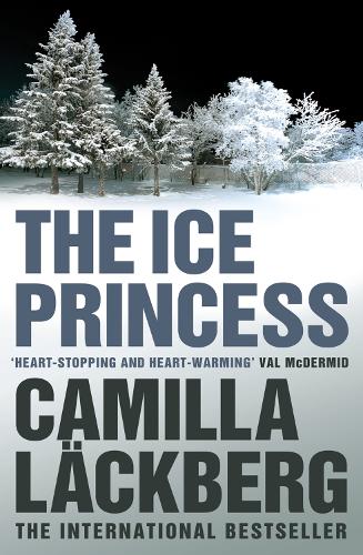 The Ice Princess (Patrik Hedstrom and Erica Falck, Book 1) (Patrik Hedstrom 1)