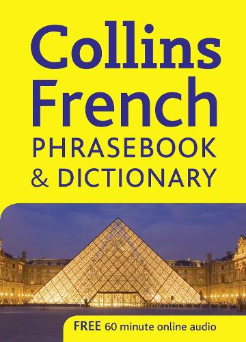 Collins French Phrasebook and Dictionary