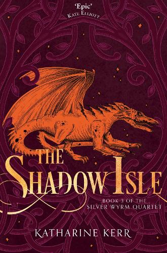 The Shadow Isle (Deverry Silver Wyrm 3)