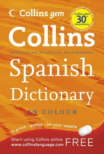 Collins Gem Spanish Dictionary (Collins Gem)