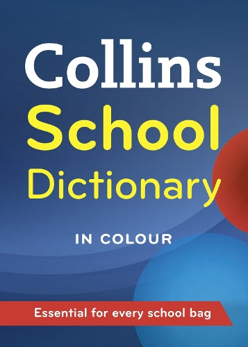 Collins School Dictionary (Collins School)