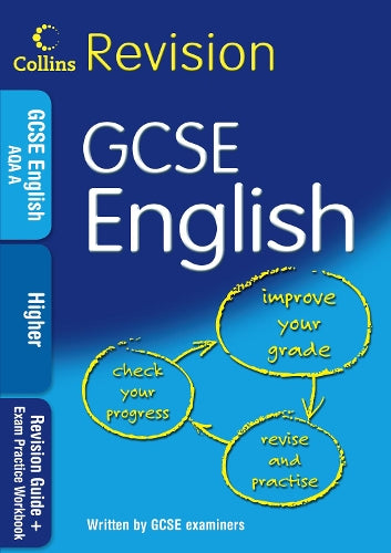 GCSE English Higher: Revision Guide + Exam Practice Workbook (Collins KS3 Revision)