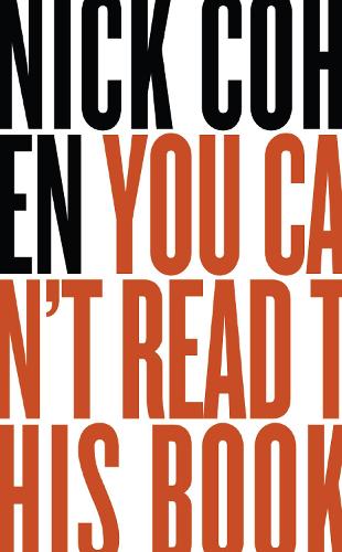 You Cant Read This Book: Censorship in an Age of Freedom