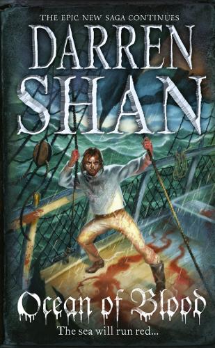 Ocean of Blood (The Saga of Larten Crepsley, Book 2)