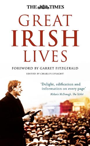 The Times Great Irish Lives (Times (Times Books))